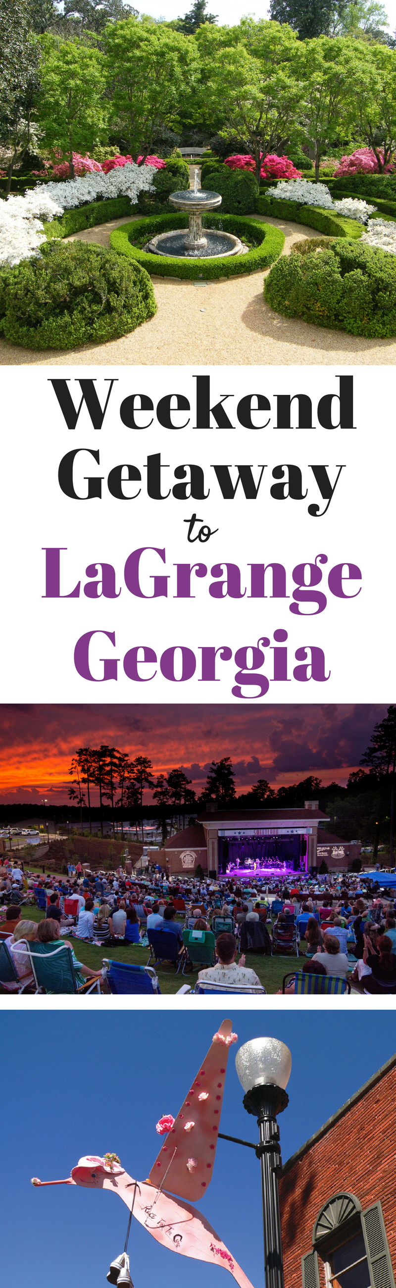 Weekend Getaway to LaGrange, GA, Visit LaGrange Georgia, Things to do in LaGrange Georgia, Thing to do in LaGrange, LaGrange Romance